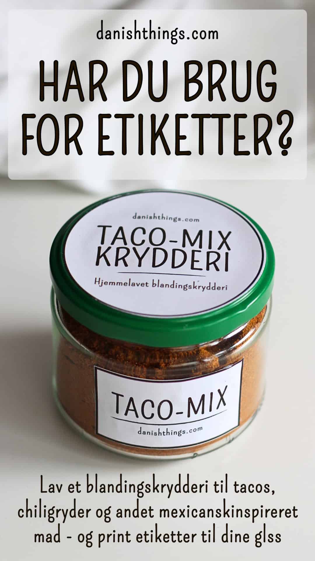 Print gratis etiketter til dine hjemmelavede krydderiblandinger. Runde og firkantede labels i flere størrelser med teksten: Taco-Mix, Tex-Mex og taco krydderi. Find etiketter og opskrift på Taco-Mix - en hjemmelavet sydamerikansk-inspireret krydderiblanding på danishthings.com © Christel Parby #DanishThings #TacoMix  #TexMex #tacokrydderi #hjemmelavet #krydderiblanding #madfrabunden  #TexMexkrydderi #TexMexkrydderiblanding #blandingskrydderi #mad #detsaltekøkken #labels #etiketter #print #GratisEtiketter