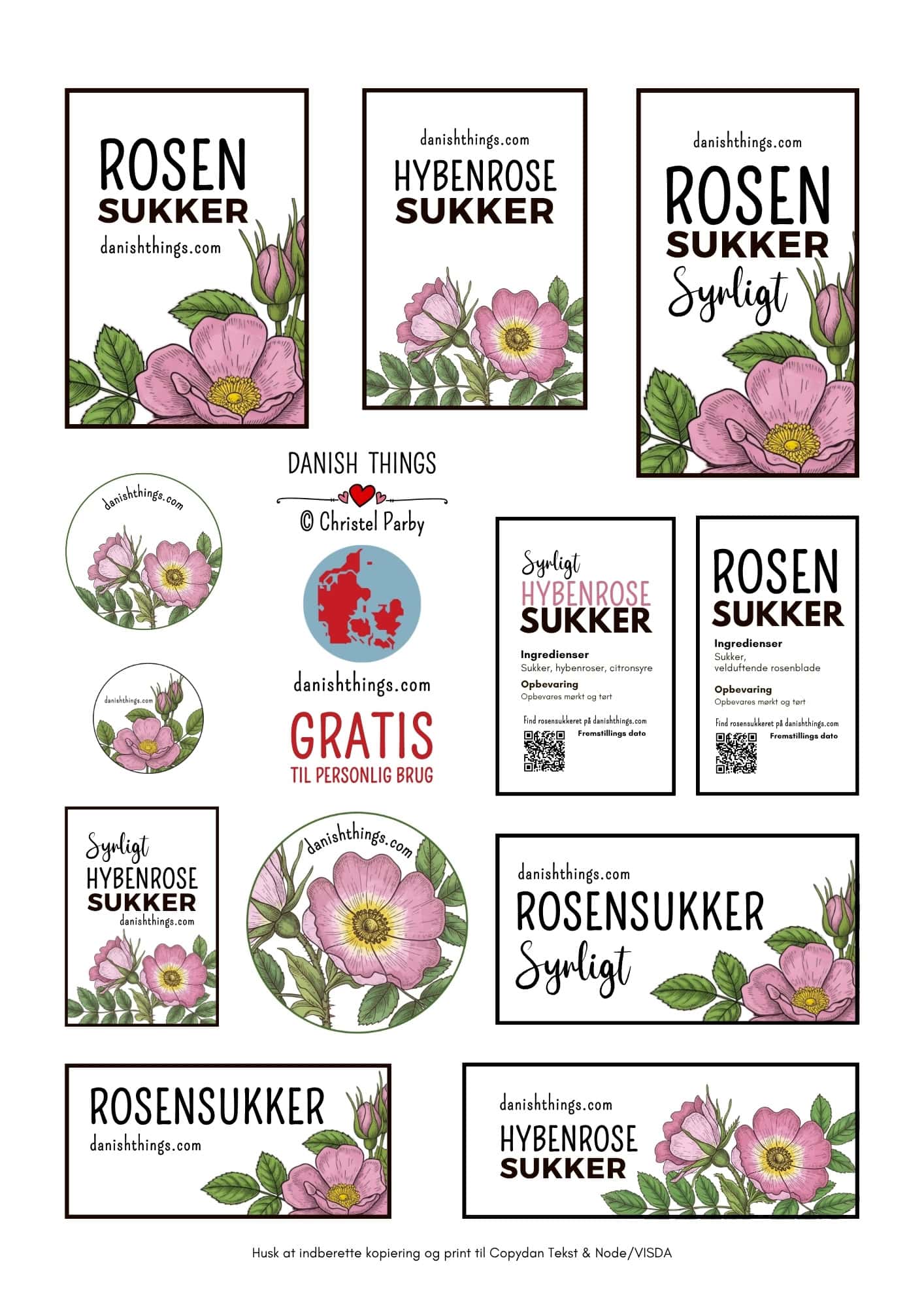 Syrligt rosensukker - smukt pink sukker med hybenroser Print gratis etiketter til dit hjemmelavede rosensukker. Runde og firkantede labels i flere størrelser med teksten Rosensukker, Syrligt rosensukker, Hybenrosesukker og Syrligt hybenrosesukker. Find etiketterne og opskrifter på rosensukker - den pink, syrlige variant og det klassiske sukker med roser - på danishthings.com © Christel Parby #DanishThings #rosensukker #syrligtrosensukker #hybenrose #GratisEtiketter #etiketter #labels